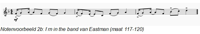 Notenvoorbeeld 2b i am in the band van eastman